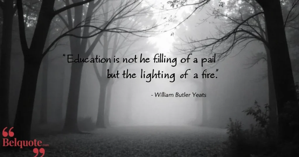 Education Is Not The Filling Of A Paileducation Is Not The Filling Of A Pail