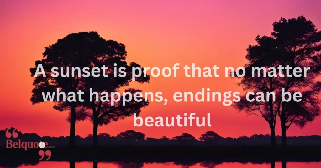 Philosophical Sunset Quotes