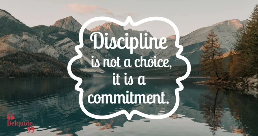 Discipline Quotes