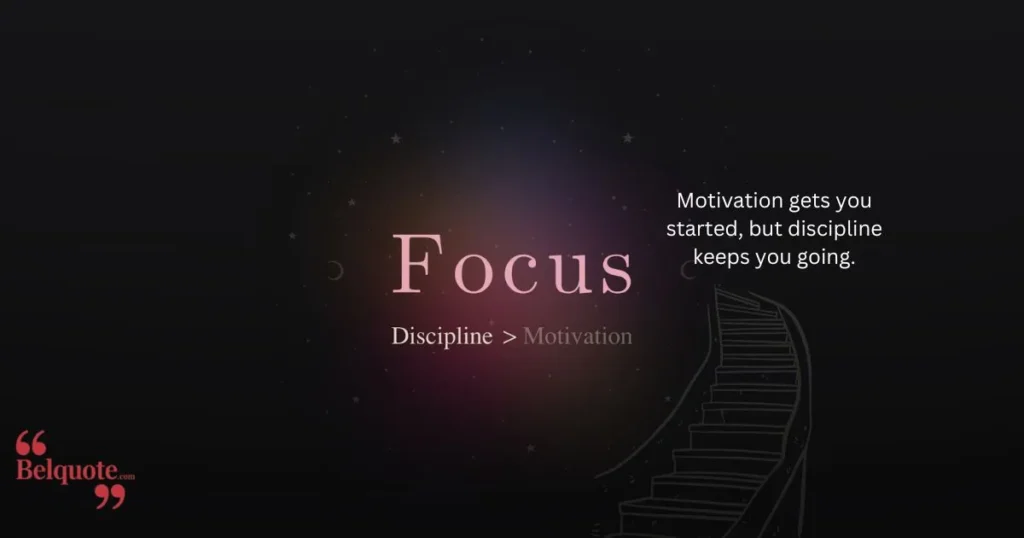 Motivational Discipline Quotes