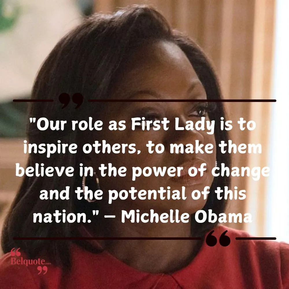 Our Role As First Lady Is To Inspire Others