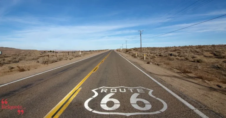 Route 66 Quotes For Nostalgic Travelers