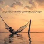 Sunday Spiritual Quotes To Inspire Your Soul